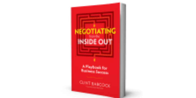 Negotiating from the Inside Out