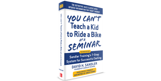 You Can't Teach a Kid To Ride a Bike at a Seminar (2nd Edition)